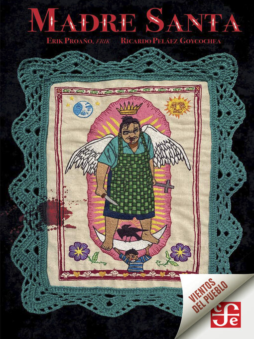 Title details for Madre Santa by Erik “Frik” Proaño - Available